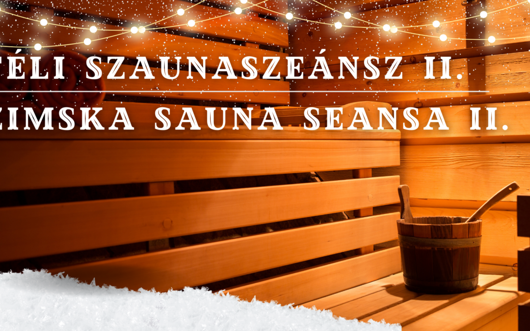 Sauna seansa II. – Szaunaszeánsz II.